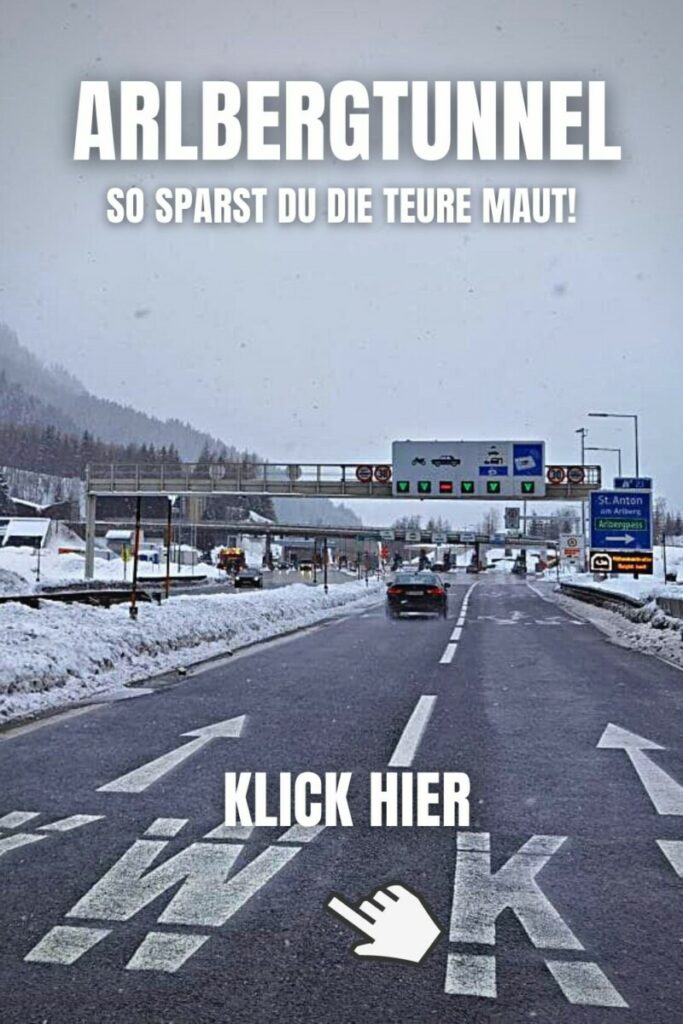 Arlbergtunnel Maut sparen und über den Arlbergpass fahren - alle Informationen hier.